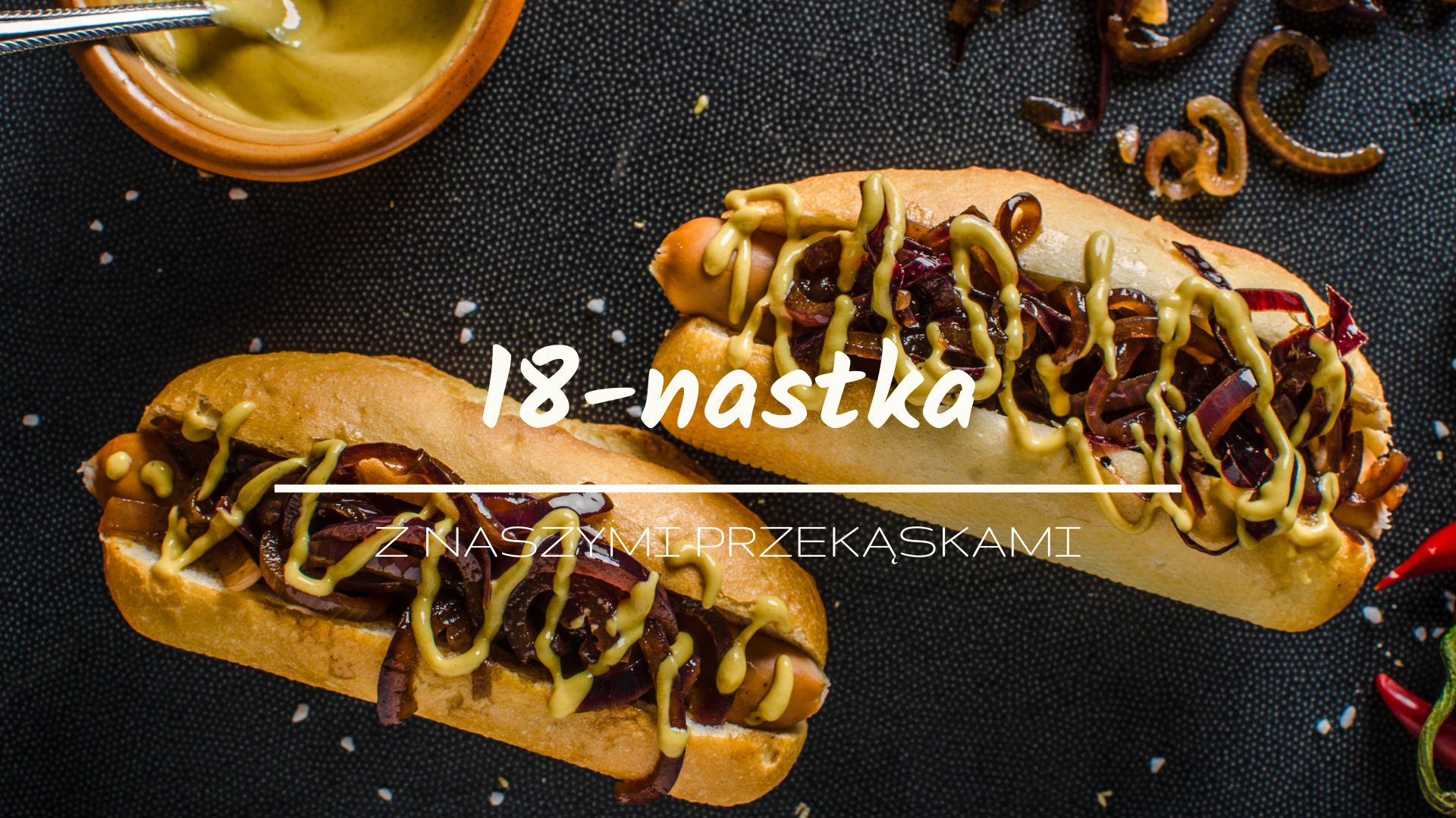18-stka z naszym poczęstunkiem I - obrazek 4